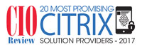 Top 20 Citrix Solution Companies - 2017